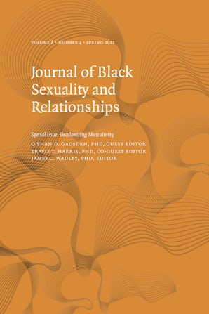 Journal of Black Sexuality and Relationships 08:4