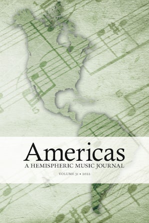 Americas: A Hemispheric Music Journal 31:1