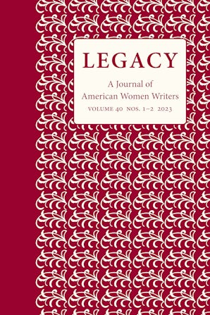 Legacy: A Journal of American Women Writers