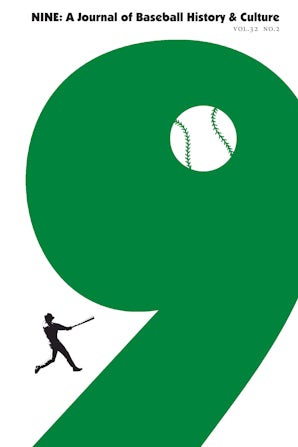 NINE: A Journal of Baseball History and Culture